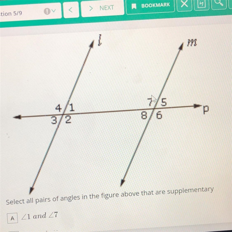 Select all pairs of angles in the figure above that are supplementaryA <1 and &lt-example-1