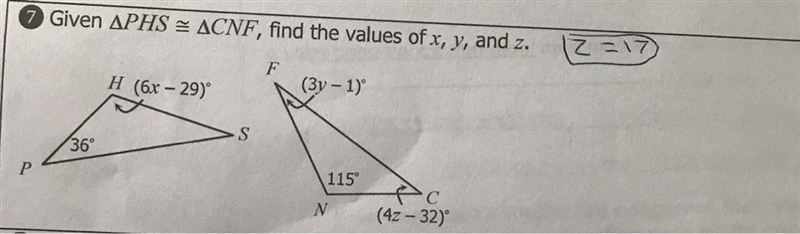 7 Given APHS = ACNF, find the values of x, y, and z.F(3y - 1)H (6x - 290°S36°Р115°fc-example-1