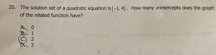 · The solution set of a quadratic equation is{-1, 4). How many x-intercepts does the-example-1