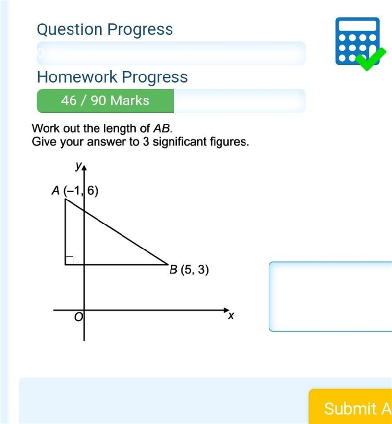 Homework Progress 46 / 90 Marks Work out the length of AB. Give your answer to 3 significant-example-1