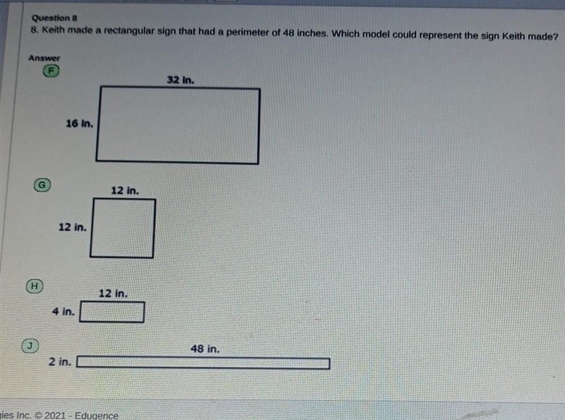 Keith made a rectangular sign that had a perimeter of 48 inches. Which model could-example-1