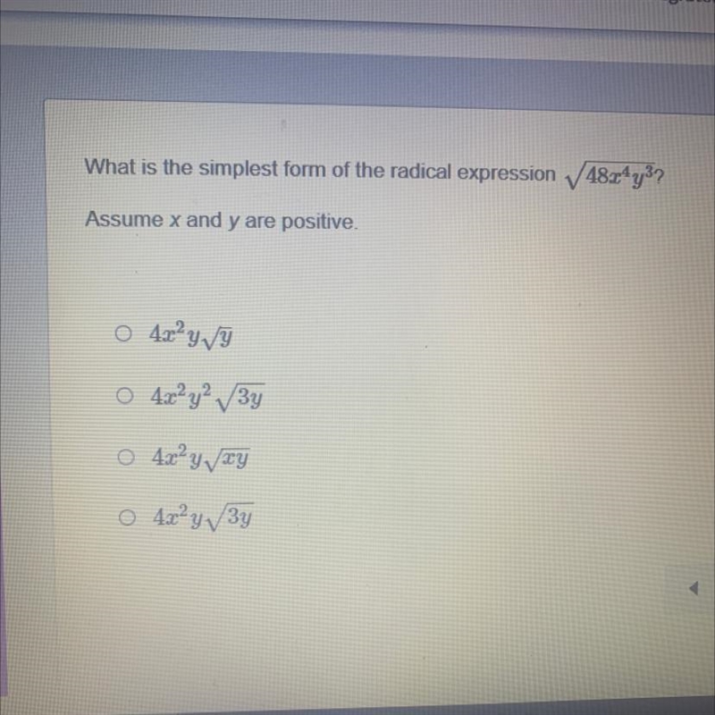 What is the simplest form of the radical expressio √48x^4y^3? Assume x and y are positive-example-1