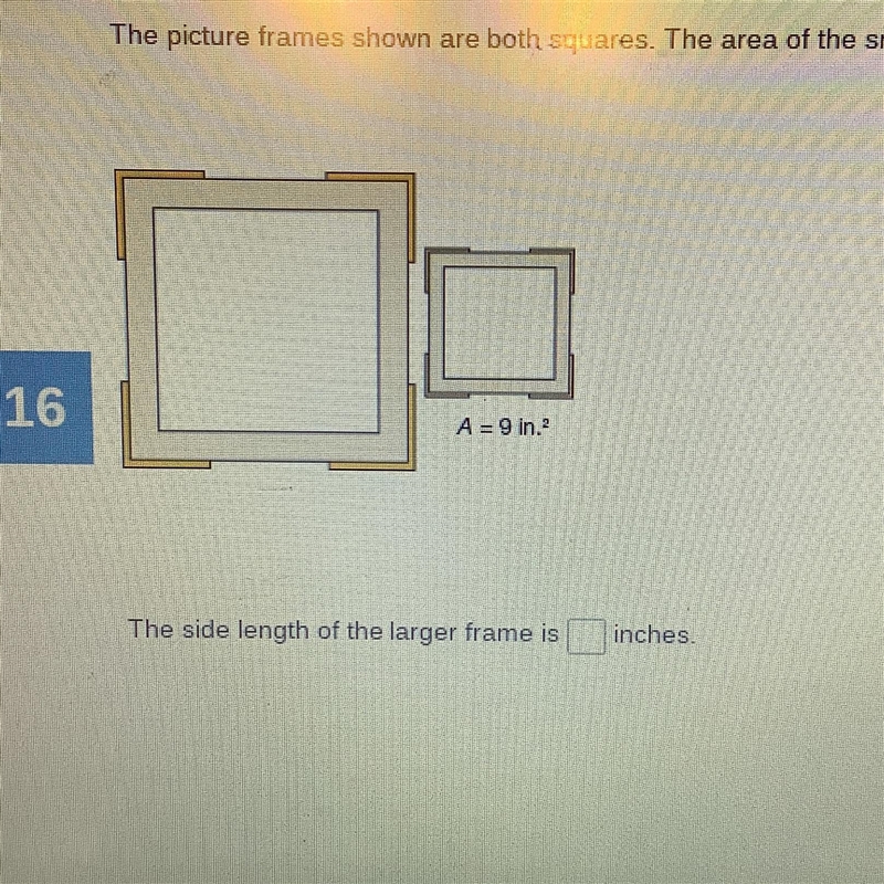 ⚠️URGENT⚠️ The picture frames shown are both squares. The area of the smaller frame-example-1