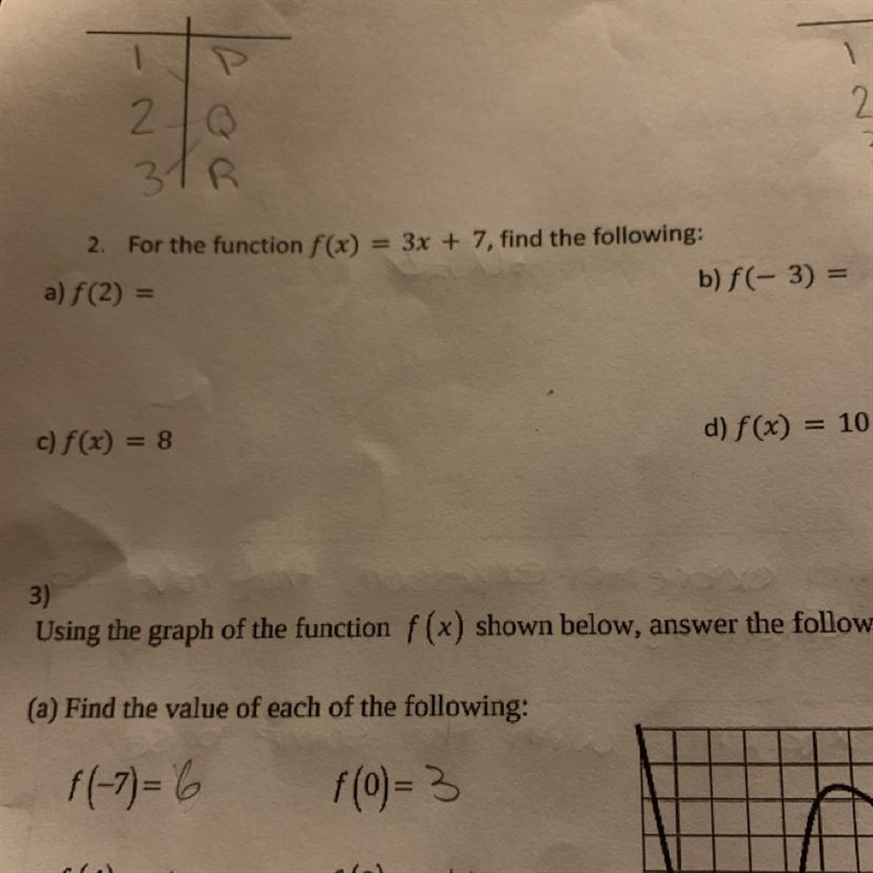 For the function f(x) = 3x + 7, find the following: a) f(2)= c) f(x) = 8 b) f(-3) = d-example-1