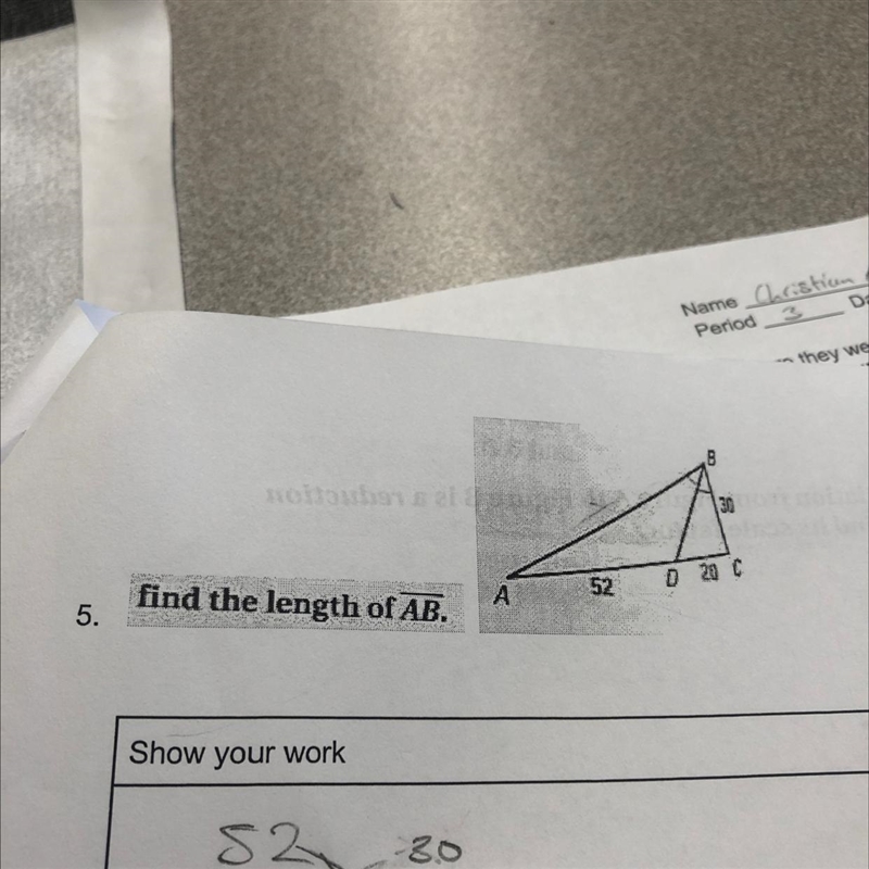 30 find the length of AB. D 20 C Show your work-example-1