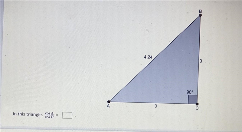 In this triangle, cosA/cosB = AB = 4.24 BC= 3 AC = 3 <C 90deg.​-example-1