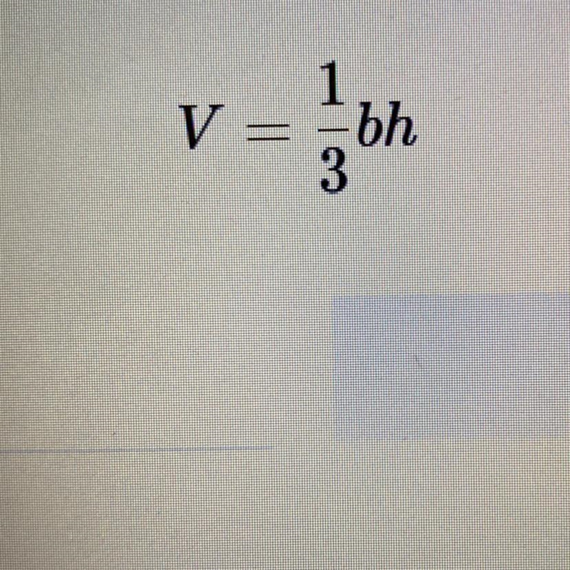 Solve for h V=1/3bh-example-1