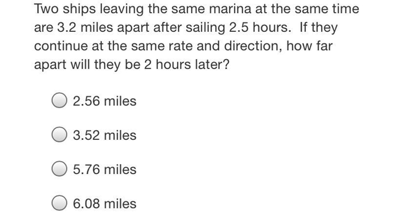 Two ships leaving the same marina at the same timeare 3.2 miles apart after sailing-example-1