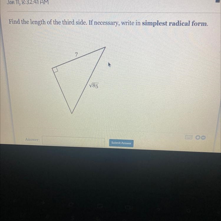 Find the length of the third side. If necessary, write in simplest radical form.-example-1