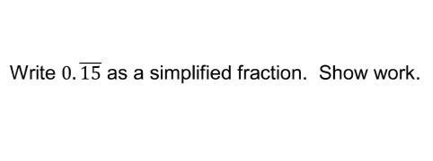 0. overline 15 as a simplified faction-example-1