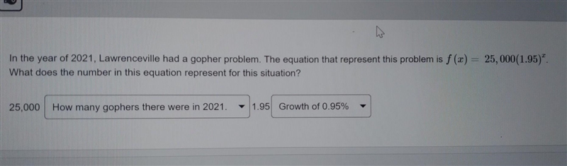 In the year of 2021, Lawrenceville had a gopher problem. The equation that represent-example-1