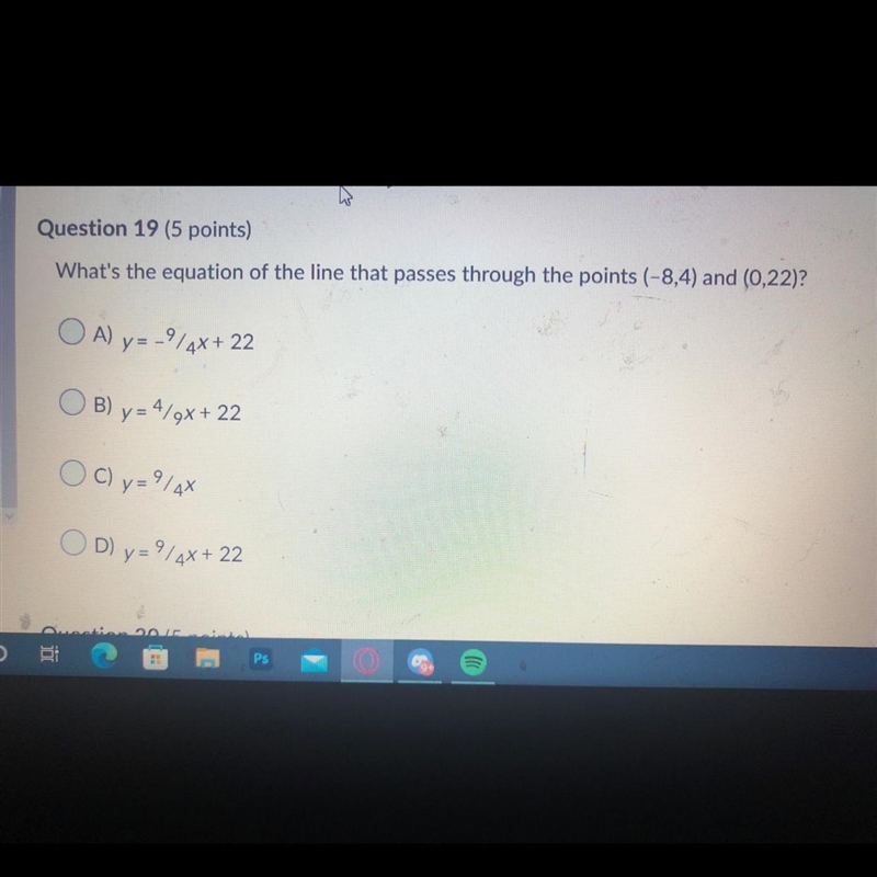 Whats the equation of the line that passes through the points (-8,4) and (0,22)-example-1