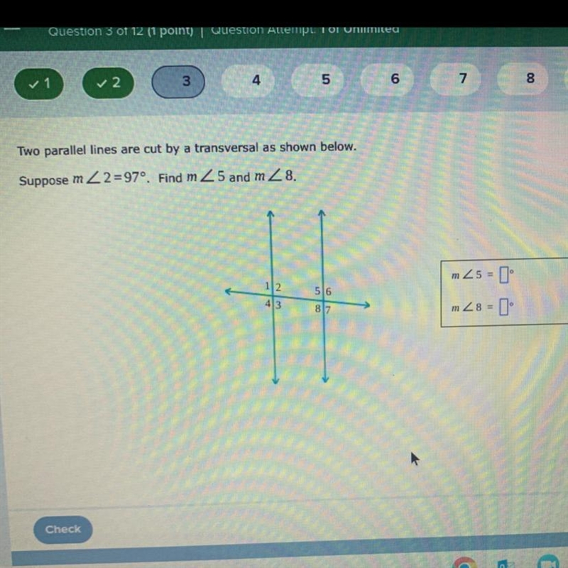 Two parallel lines are cut by a transversal as shown below. Suppose m2 = 97°. Find-example-1