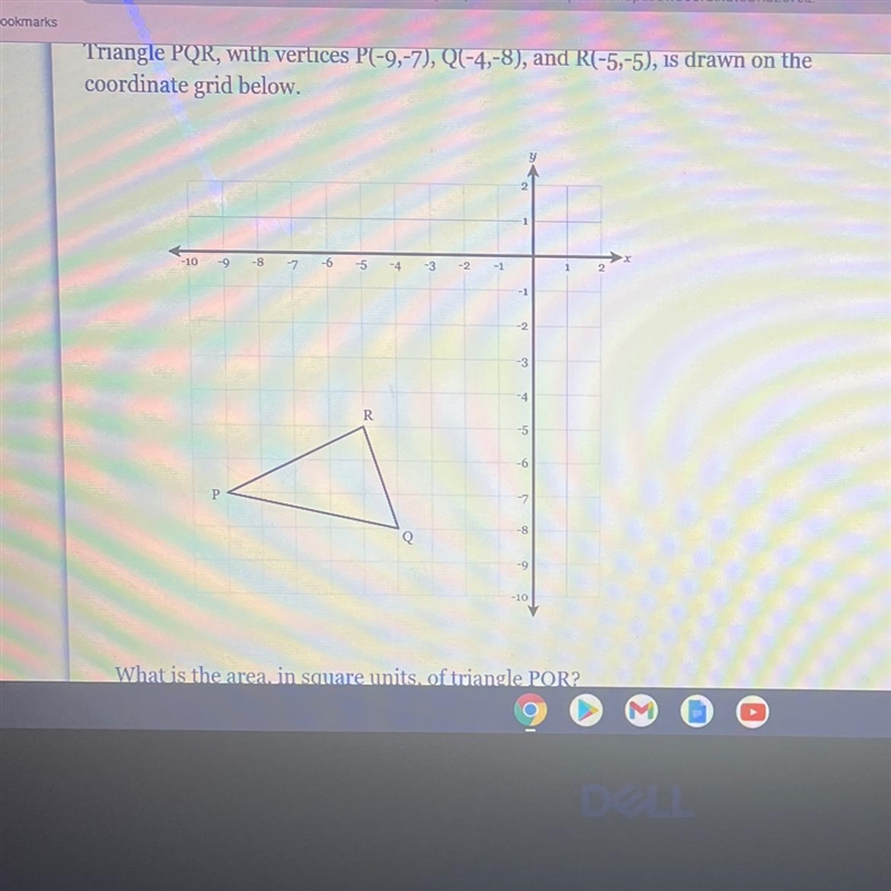 Triangle PQR, with vertices P(-9,-7), Q(-4,-8), and R(-5,-5), is drawn on the coordinate-example-1