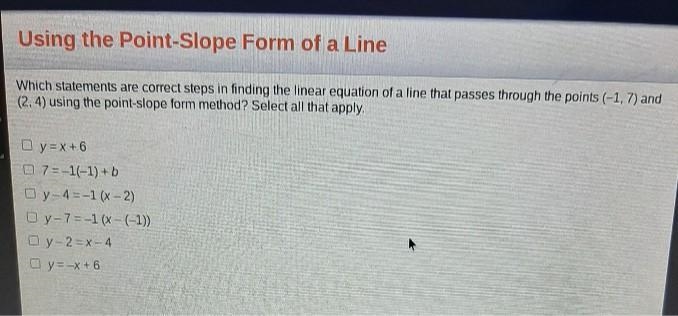 what are the correct steps in finding the linear equation of a line that passes threw-example-1