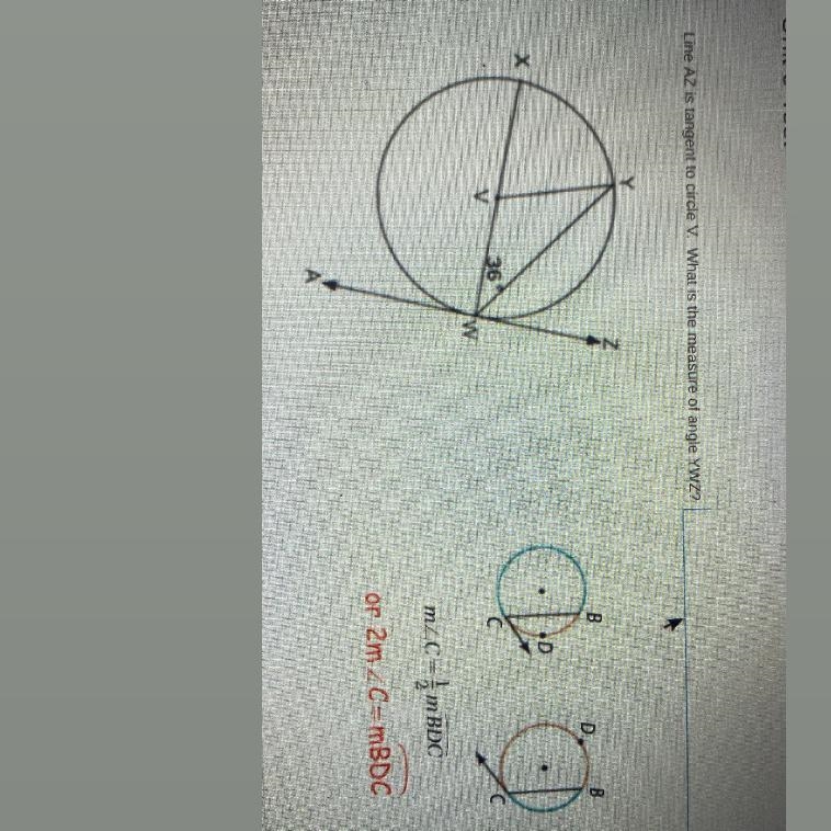 Line AZ is tangent to circle V. What is the measure of angle YWZ?-example-1