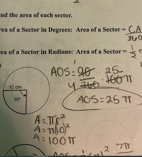 Area of sector in degrees. My answer is 25 pi I just want to check and make sure that-example-2