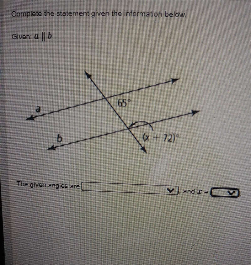 complete the statement given the information below . The given angles options are-example-1