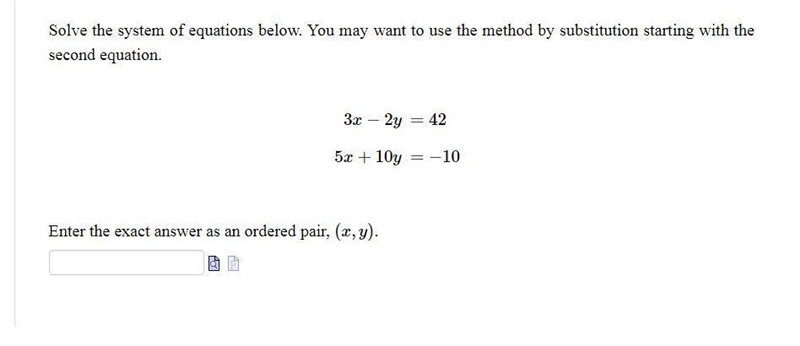 Solve the system of equations below. You may want to use the method by substitution-example-1