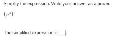 Simplify the expression. Write your answer as a power. (n³)⁵-example-1