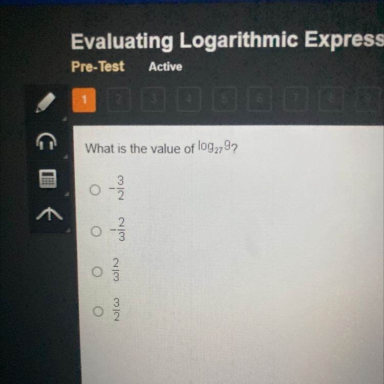 What is the value of log279? -3/2, -2/3, 2/3, 3/2-example-1