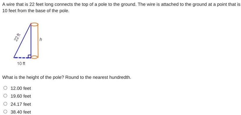 A wire that is 22 feet long connects the top of a pole to the ground. The wire is-example-1