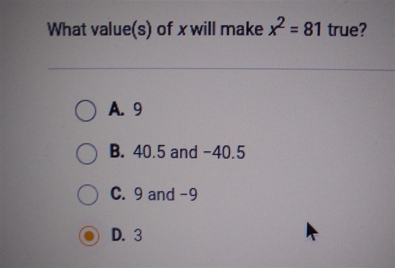 What value(s) of x will make x2 = 81 true?-example-1