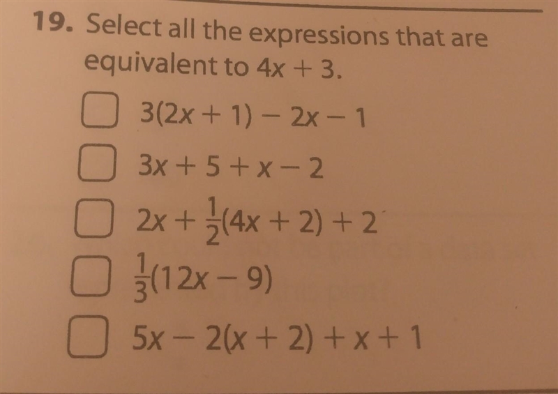 19. Select all the expressions that are equivalent to 4x + 3. ​-example-1