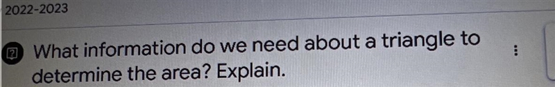 What information do we need about a triangle to determine the area?-example-1