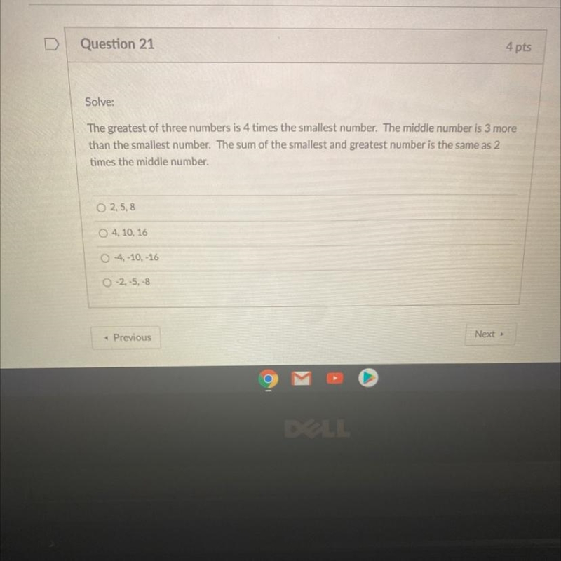 Solve:The greatest of three numbers is 4 times the smallest number. The middle number-example-1