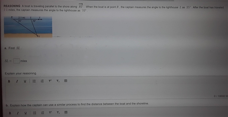 A. Find SL Explain your reasoning. b. Explain how the captain can use a similar process-example-1