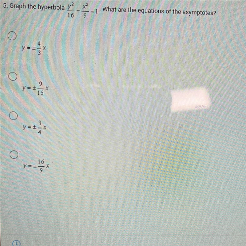 5. Graph the hyperbola ya 16 What are the equations of the asymptotes?-example-1