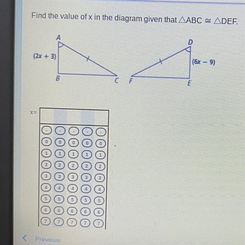 Find the value of x in the diagram given that AABC = ADEF. (2x + 3) X= B (6x-9) E-example-1