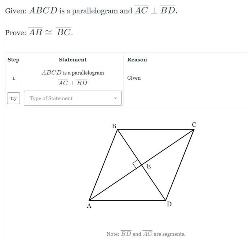 Given: ABCD is a parallelogram and AC bisects BD. Prove: AB is congruent to BC.-example-1