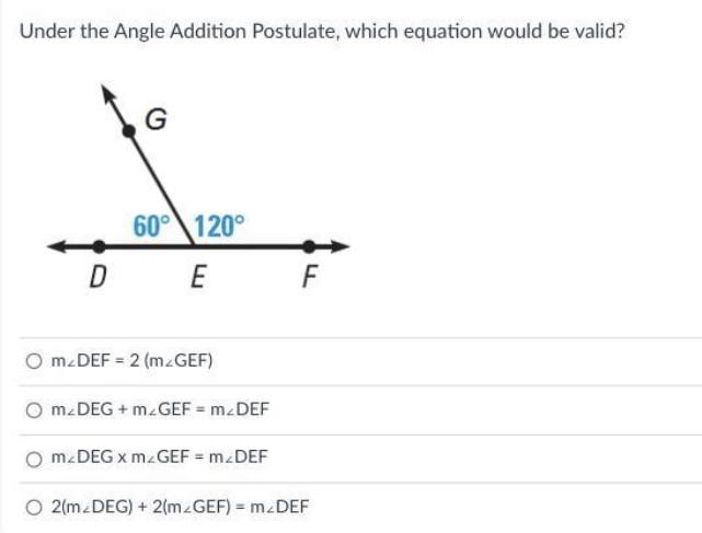 Under then angle addition prostulate which equation would be valid?-example-1