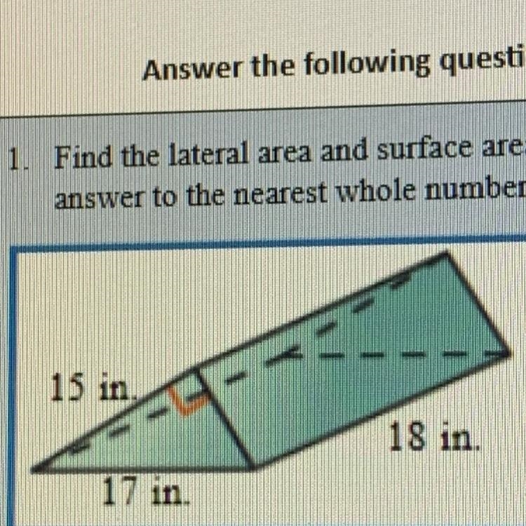 1. Find the lateral area and surface area of the given prism. Round your answer to-example-1