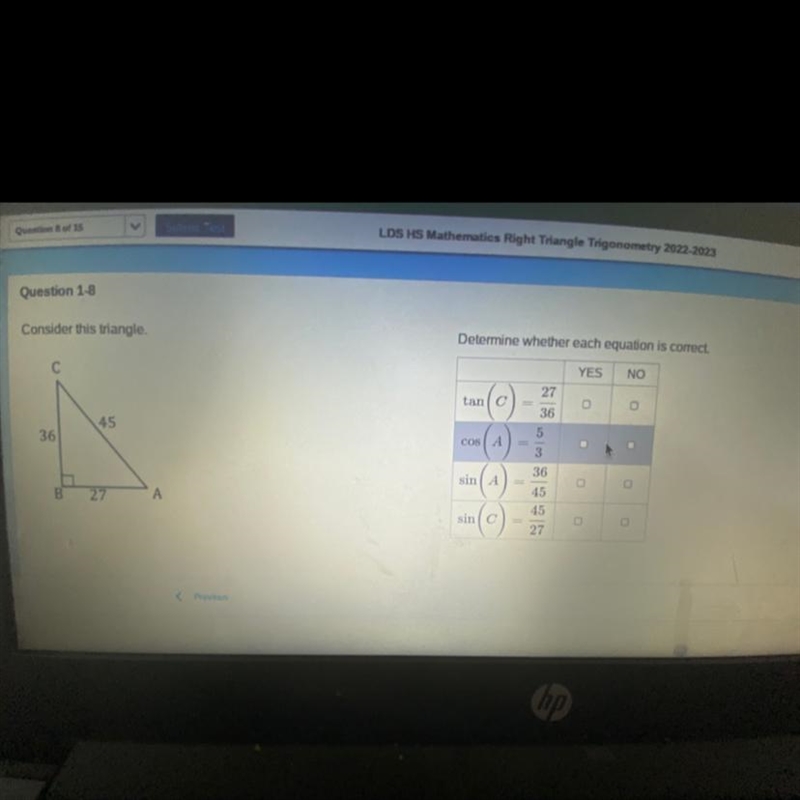 Consider this triangle. Determine whether each equation is correct.-example-1