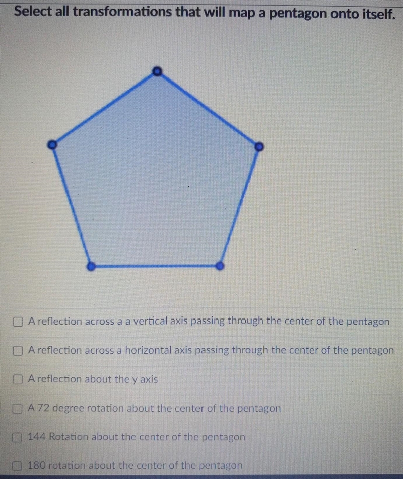 Select all transformation that Will map a pentagon onto itself​-example-1