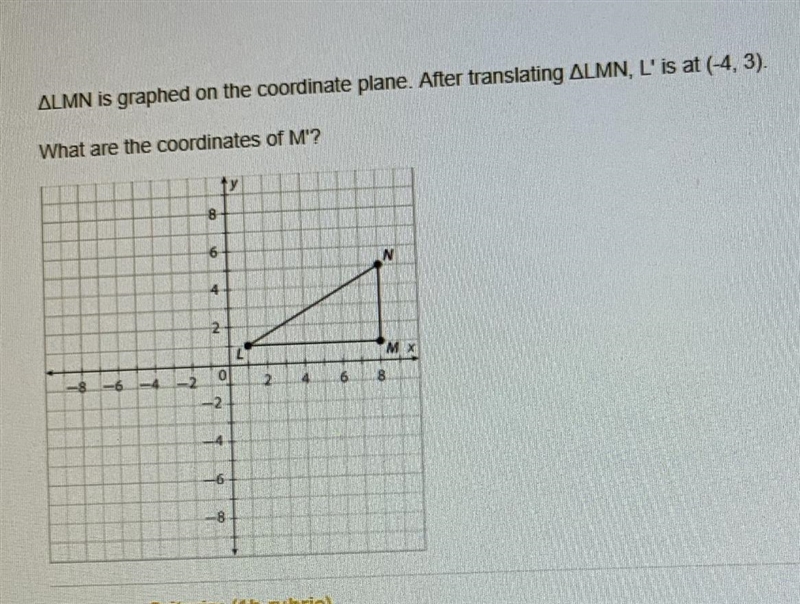 Triangle LMN is graphed on the coordinate plane. after translating, triangle LMN, L-example-1