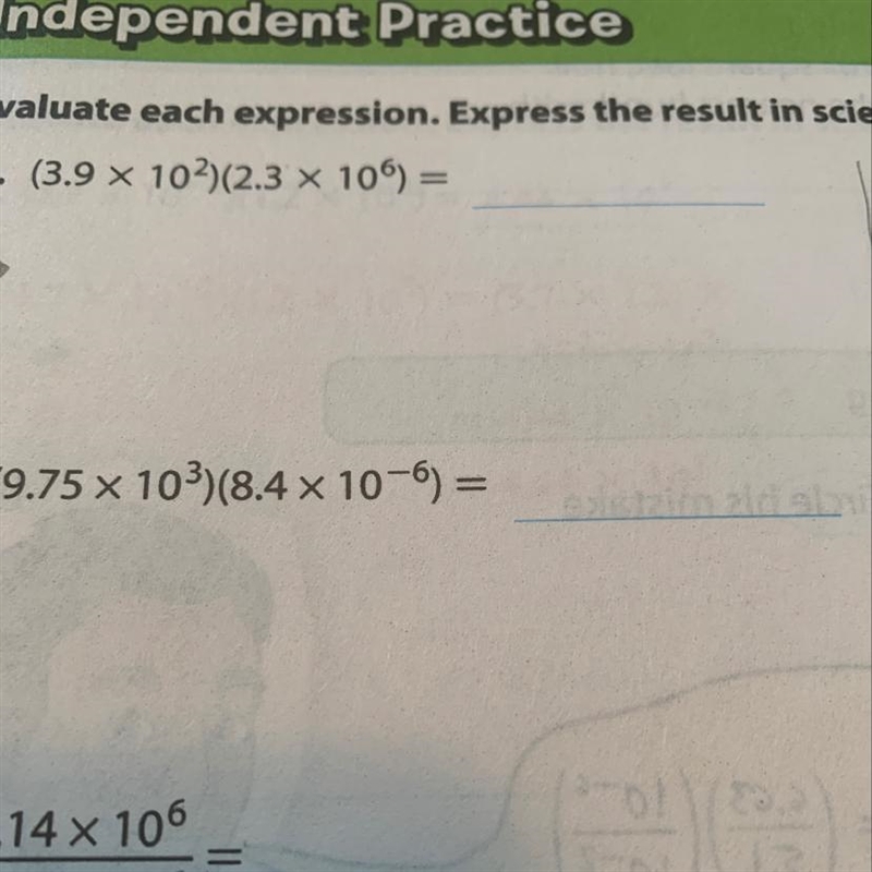 Evaluate: (3.9 X 10^2)(2.3 X 10^6). Express the result in scientific notation.-example-1