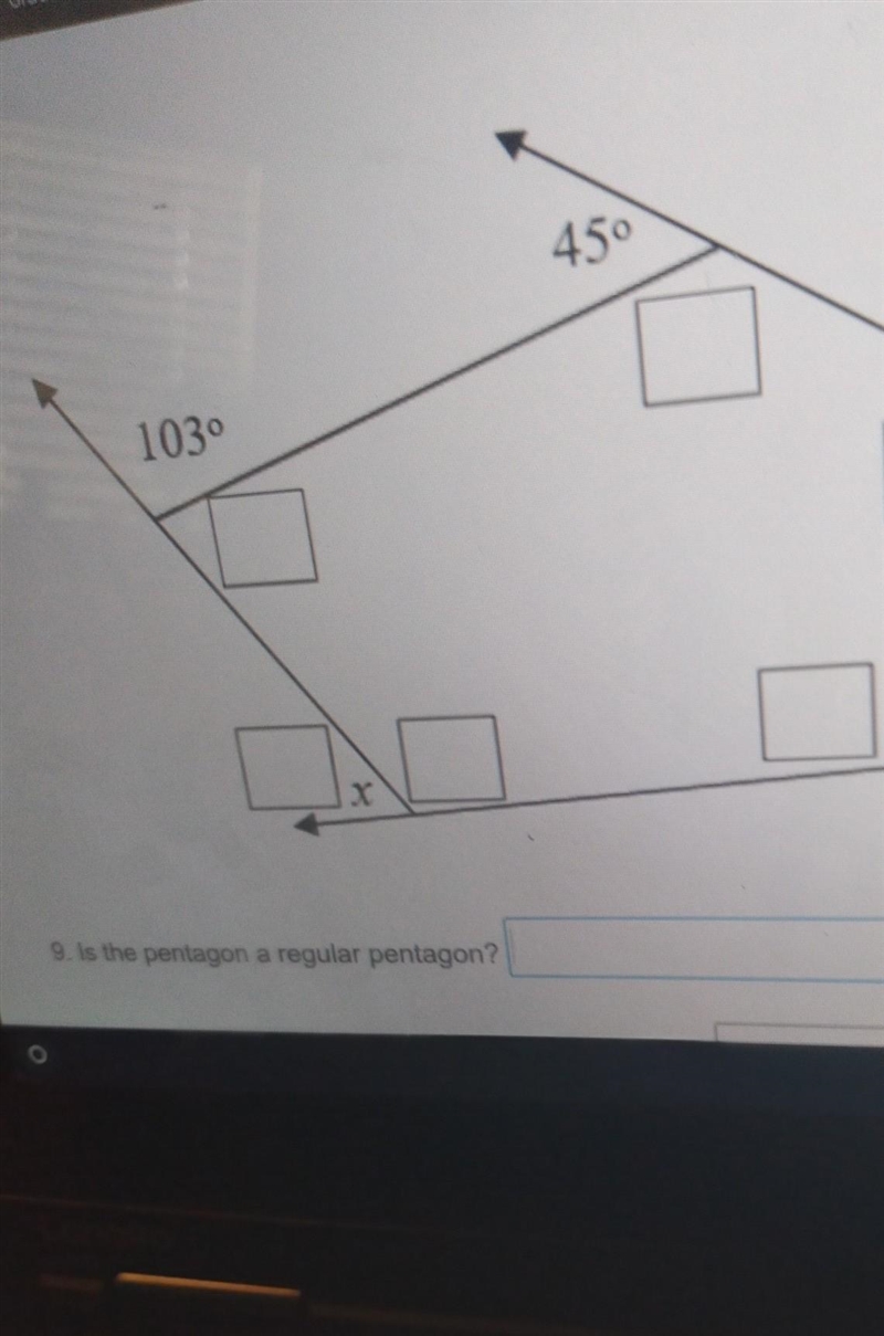 I 45° 1030 909 600 9. Is the pentagon a regular pentagon?-example-1