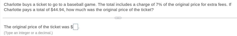 How much was the original price of the ticket? Pls help answer with detailed explanation-example-1