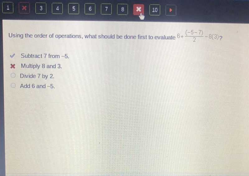 VX (-5-) - 803? - ) Using the order of operations, what should be done first to evaluate-example-1