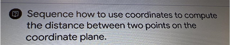 How to use coordinates to compute the distance between two points on the coordinate-example-1