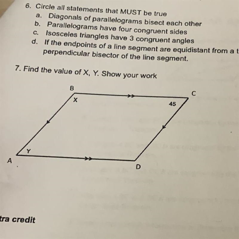 Circle all statements that MUST be true a. Diagonals of parallelograms bisect each-example-1