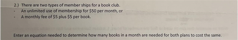 There are two types of memberships for a book club - an unlimited use of memebership-example-1