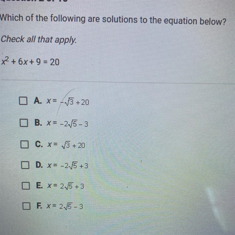 Question 2 of 10 Which of the following are solutions to the equation below? Check-example-1