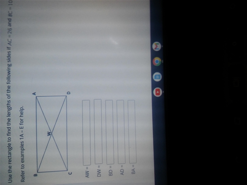 Need help,kinda confused on this. Use the rectangle to find the lengths of the following-example-1