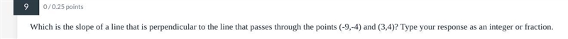 What is the SLOPE? Which is the slope of a line that is perpendicular to the line-example-1