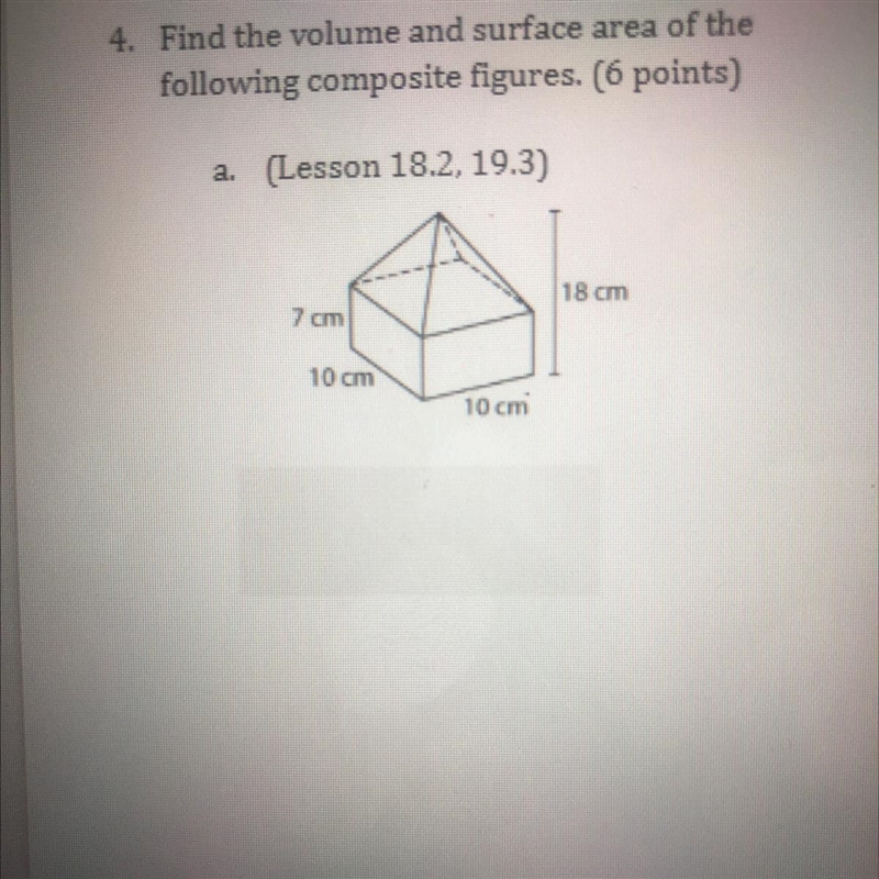 4. Find the volume and surface area of thefollowing composite figures.-example-1